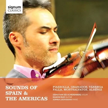 image of Sebastian See-Schierenberg - Sounds Of Spain & The Americas CD