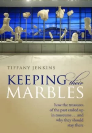 Image of Keeping their marbles by Tiffany Jenkins