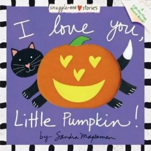 Image of I Love You Little Pumpkin by Sandra Magsamen Book