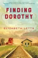 Image of finding dorothy a novel