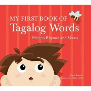 Image of My First Book of Tagalog Words by Liana Romulo Hardback