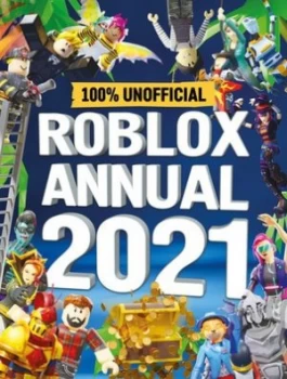 Image of Roblox Annual 2021 100% Unofficial by Egmont Publishing UK
