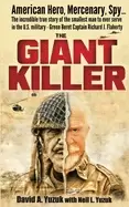 Image of giant killer american hero mercenary spy the incredible true story of the s