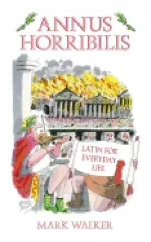 Image of annus horribilis latin for everyday life