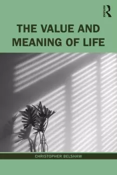 Image of The Value and Meaning of Life