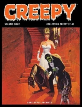 Image of Creepy Archives. Volume 8 by Dark Horse Hardback