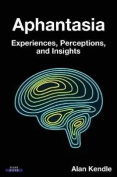 Image of Aphantasia by Alan Kendle