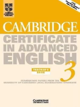 Image of Cambridge Certificate in Advanced English 3. Teachers Book by University of Cambridge Paperback