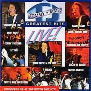 image of Greatest Hits Live by Tommy James CD Album