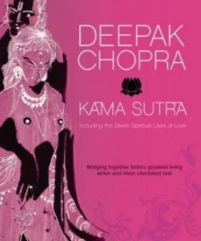 Image of Kama Sutra by Deepak Chopra Paperback