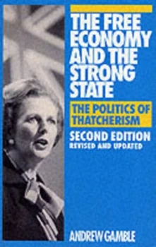 Image of Free Economy and the Strong State by Andrew Gamble Paperback