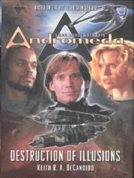 Image of Destruction of Illusions by Keith R. a Decandido Hardback