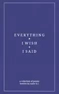 Image of everything i wish i said