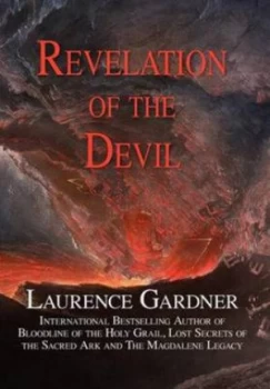 Image of Revelation of the Devil by Laurence Gardner Hardback