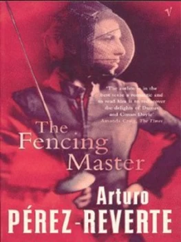 Image of The Fencing Master by Arturo Perz-Reverte Paperback
