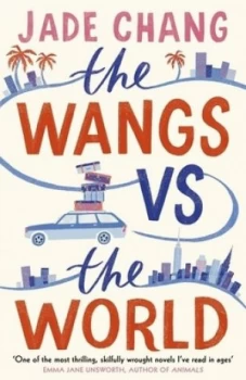 Image of The Wangs vs. the World by Jade Chang Book