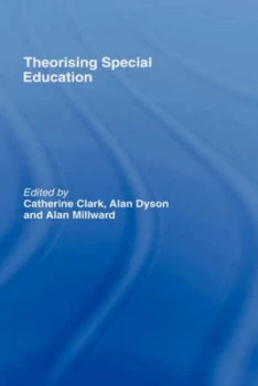Image of Theorising Special Education by Catherine Clark Paperback