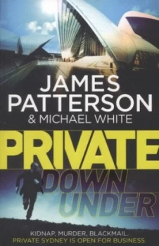 Image of Private down under by James Patterson Paperback