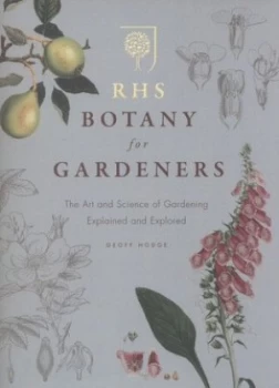 Image of Rhs Botany for Gardeners by Geoff Hodge Hardback