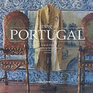 Image of Living in Portugal by Anne De Stoop Hardback