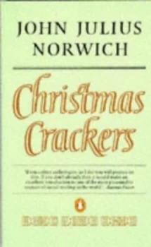 Image of Christmas Crackers 1970-1979 by John Julius Norwich Paperback