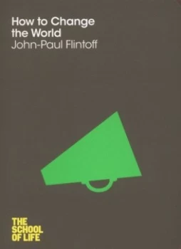 Image of How to Change the World by John-Paul Flintoff Paperback
