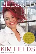 Image of blessed life my surprising journey of joy tears and tales from harlem to h