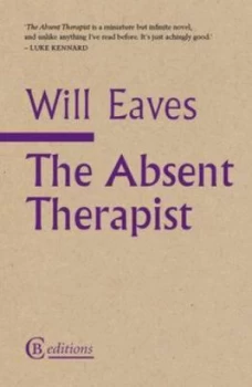 Image of The Absent Therapist by Will Eaves Paperback