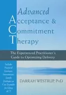 Image of advanced acceptance and commitment therapy the experienced practitioners gu