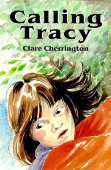 Image of Calling Tracy. by Clare Cherrington Paperback