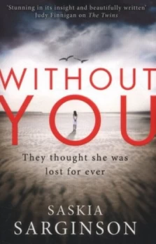 Image of Without You by Saskia Sarginson Paperback