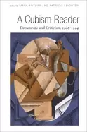 Image of cubism reader documents and criticism 1906 1914