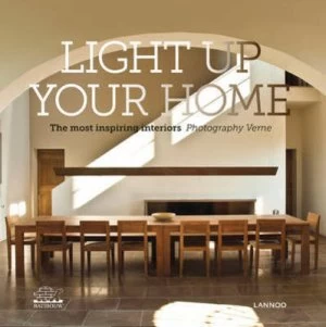 Image of Light up Your Home by Tine Verdickt and Verne Hardback