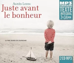 Image of Juste Avant Le Bonheur by Agnes Ledig CD Album