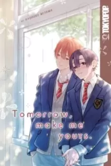 Image of Tomorrow, Make Me Yours