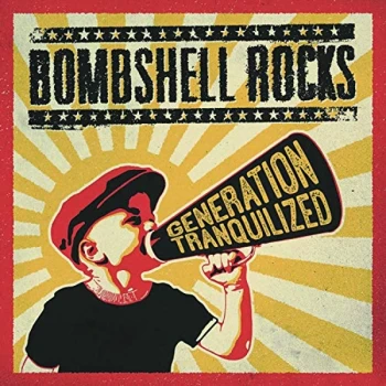Image of Bombshell Rocks - Generation Tranquilized CD