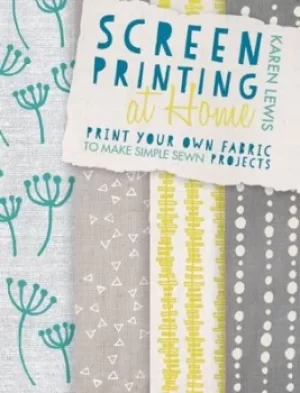 Image of Screen printing at home by Karen Lewis