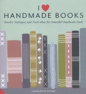 Image of I symbol of a Heart Handmade Books by Charlotte Rivers Hardback