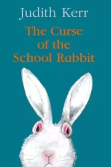 Image of The Curse of the School Rabbit