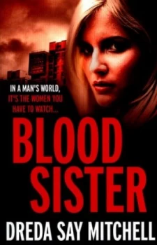Image of Blood Sister by Dreda Say Mitchell Paperback