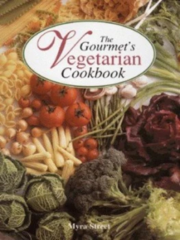 Image of The Gourmets Vegetarian Cookbook by Myra Street Hardback