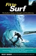 Image of fit to surf the surfers guide to strength and conditioning