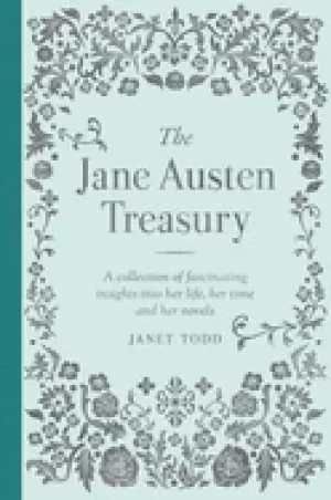 Image of jane austen treasury a collection of fascinating insights into her life her