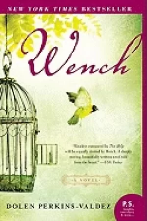 Image of wench a novel
