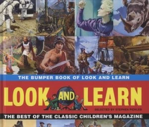 Image of The Bumper Book of Look and Learn by Stephen Pickles Hardback