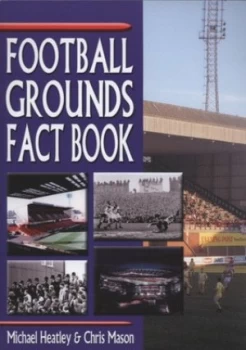 Image of Football Grounds Fact Book Paperback