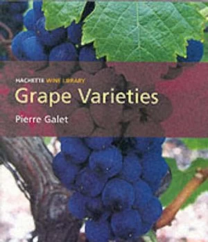 Image of Grape Varieties by Pierre Galet Paperback