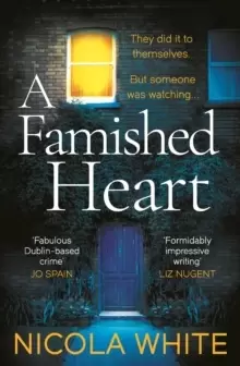 Image of A Famished Heart : The Sunday Times Crime Club Star Pick