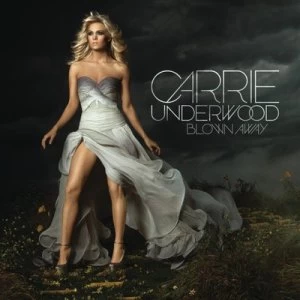 image of Blown Away by Carrie Underwood CD Album