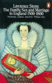 Image of The Family Sex and Marriage in England 1500-1800 by Lawrence Stone Paperback